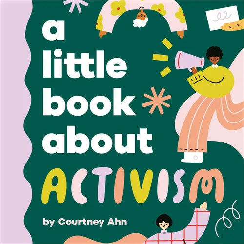 A Little Book about Activism - Board Book
