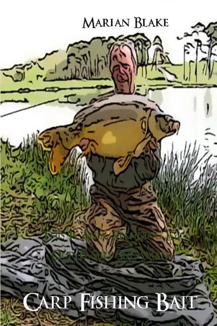 Carp Fishing Bait - Paperback