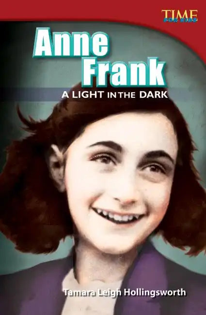 Anne Frank: A Light in the Dark - Paperback