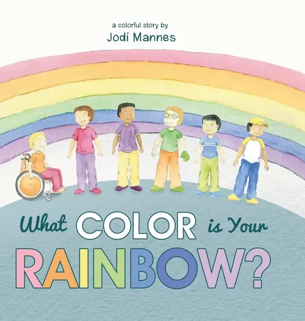 What Color is Your Rainbow? - Hardcover