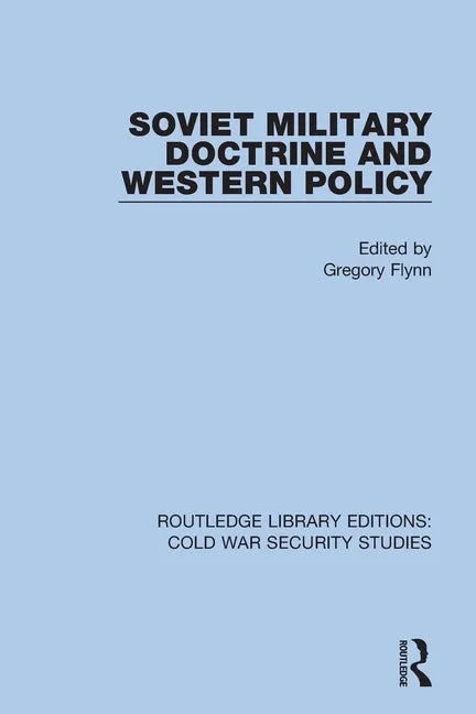 Soviet Military Doctrine and Western Policy - Paperback