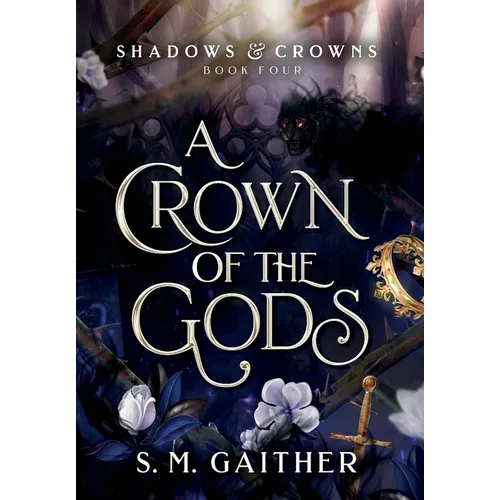 A Crown of the Gods - Hardcover