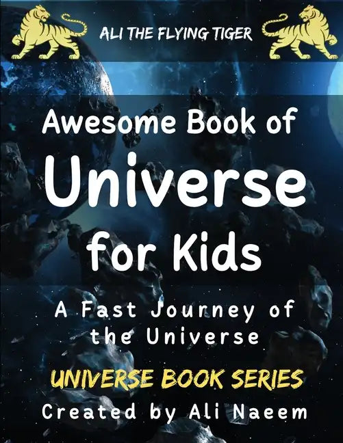Awesome Book of Universe for kids: A Fast Journey of the Universe - Paperback