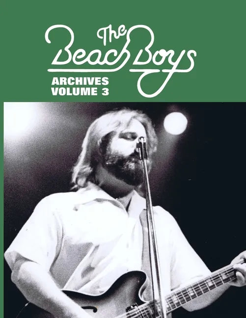 Beach Boys Archives Volume 3 - Paperback