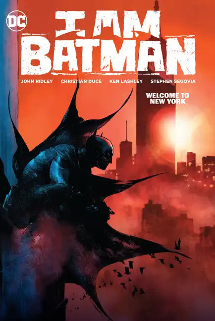 I Am Batman Vol. 2: Welcome to New York - Hardcover