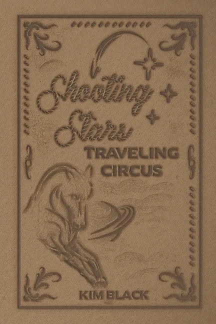 Shooting Stars Traveling Circus - Paperback