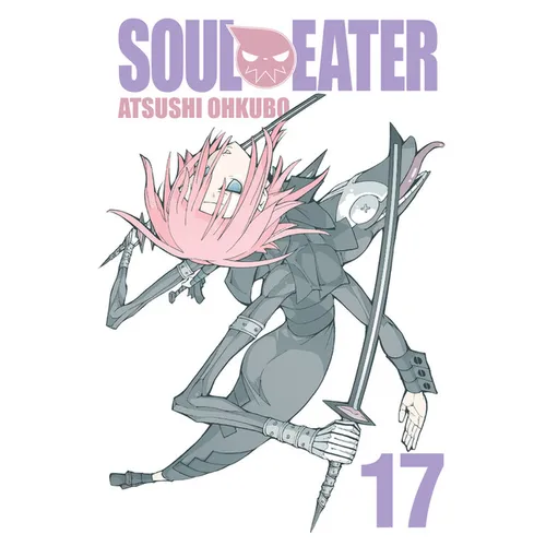 Soul Eater, Vol. 17: Volume 17 - Paperback