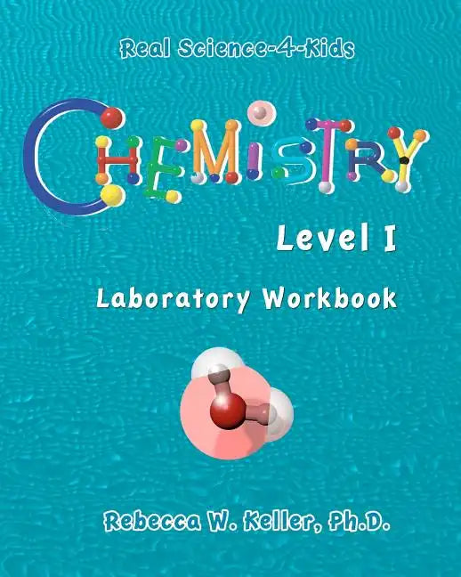 Level I Chemistry Laboratory Workbook - Paperback