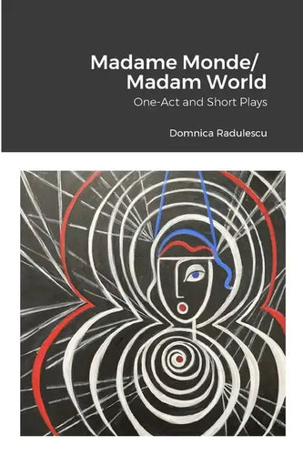 Madame Monde/Madam World: One-Act and Short Plays - Paperback