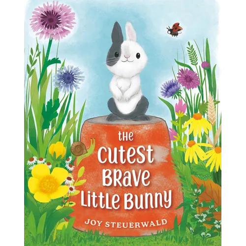 The Cutest Brave Little Bunny - Hardcover