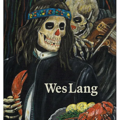 Wes Lang: The Black Paintings - Hardcover
