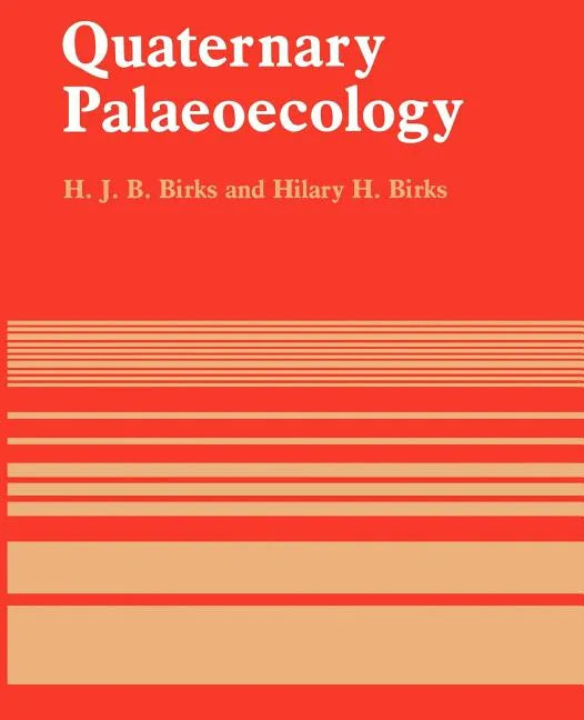 Quaternary Palaeoecology - Paperback