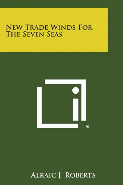 New Trade Winds for the Seven Seas - Paperback