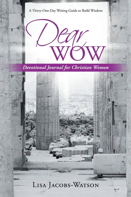 Dear Wow: Devotional Journal for Christian Women - Paperback