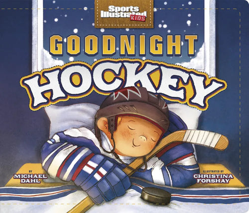 Goodnight Hockey - Board Book