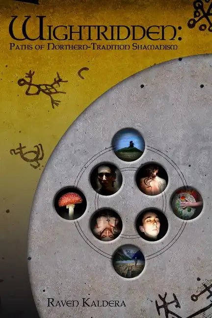 Wightridden: Paths of Northern-Tradition Shamanism - Paperback