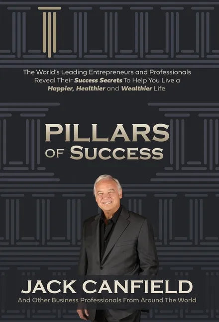 Pillars of Success - Hardcover