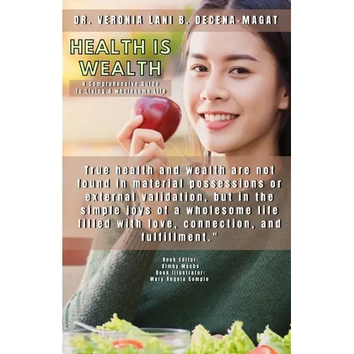 Health Is Wealth - Paperback