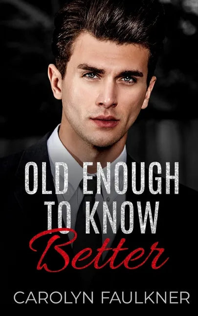 Old Enough to Know Better - Paperback