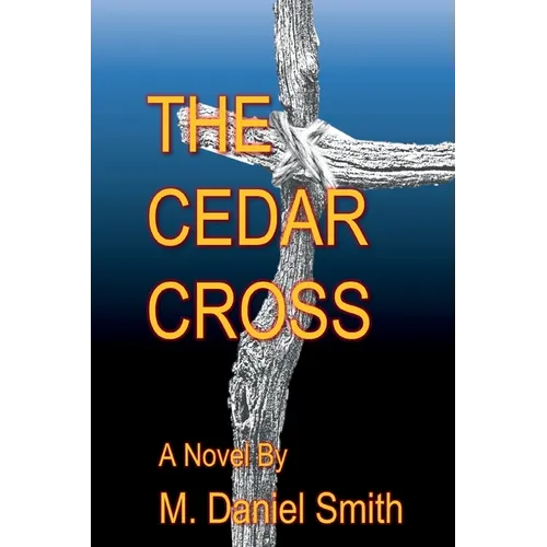 The Cedar Cross - Paperback
