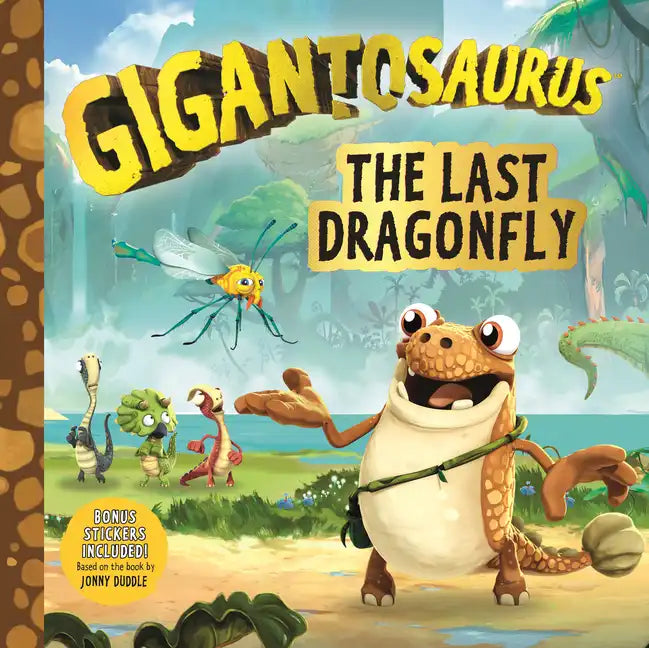 Gigantosaurus: The Last Dragonfly - Paperback
