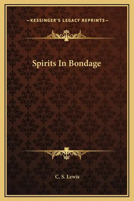 Spirits in Bondage - Hardcover