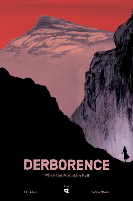 Derborence: When the Mountain Fell - Hardcover