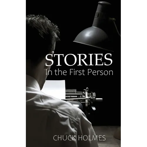 Stories in the First Person - Paperback