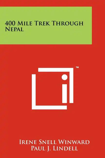400 Mile Trek Through Nepal - Paperback