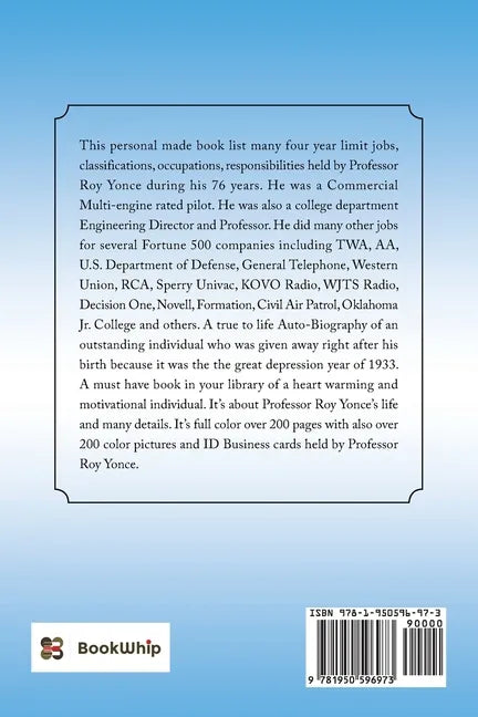 Professor Roy Yonce's Autobiography - Paperback