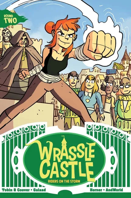 Wrassle Castle Book 2: Riders on the Storm - Paperback