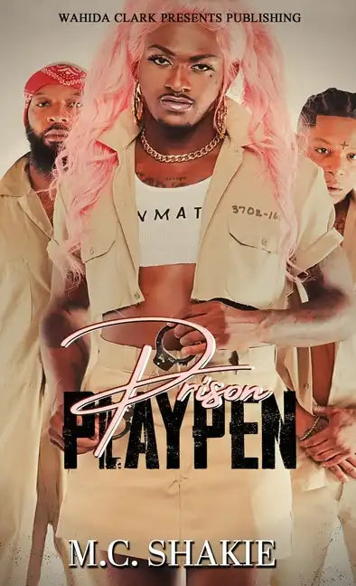 Prison Playpen - Hardcover