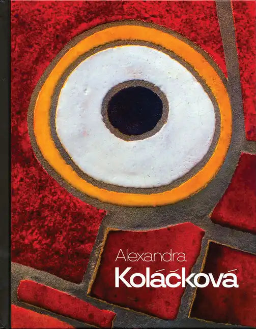 Alexandra Kolácková - Hardcover