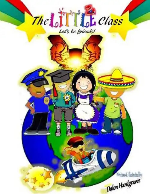 The little Class: Lets be friends - Paperback
