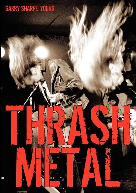 Thrash Metal - Paperback