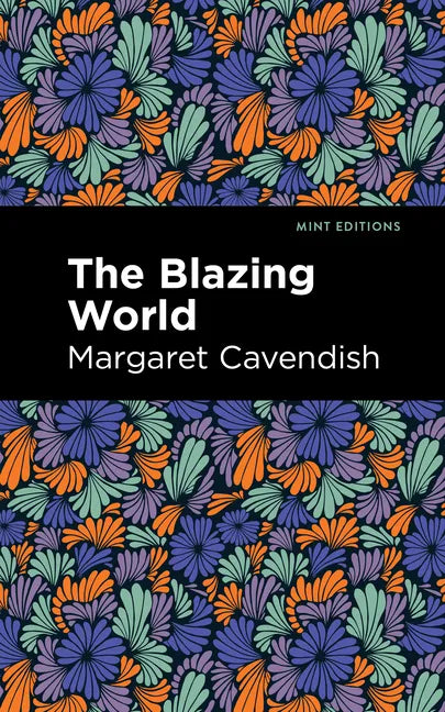 The Blazing World - Paperback
