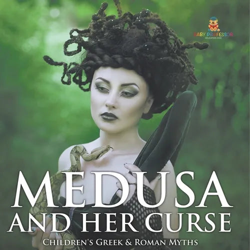 Medusa and Her Curse-Children's Greek & Roman Myths - Paperback