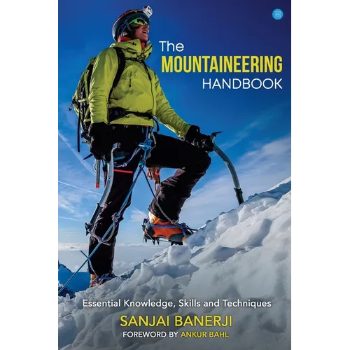 The Mountaineering Handbook - Paperback