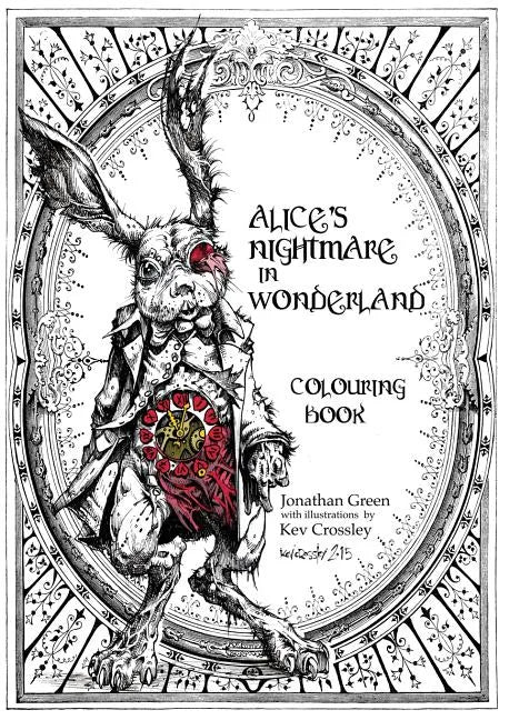 Alice's Nightmare in Wonderland Colouring Book - Paperback