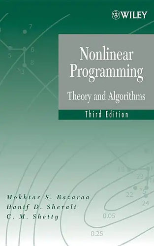 Nonlinear Programming: Theory and Algorithms - Hardcover
