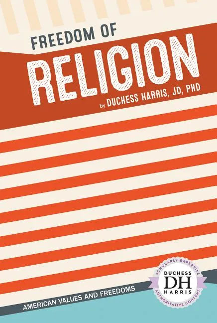 Freedom of Religion - Library Binding