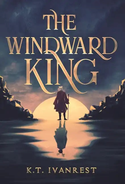 The Windward King - Hardcover