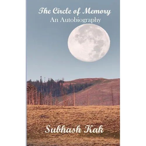 The Circle of Memory: An Autobiography - Paperback