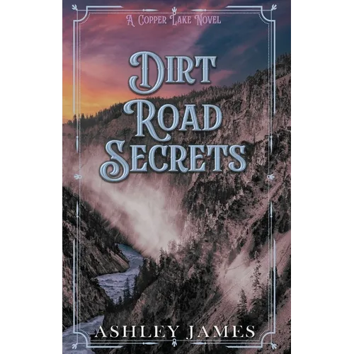 Dirt Road Secrets - Paperback