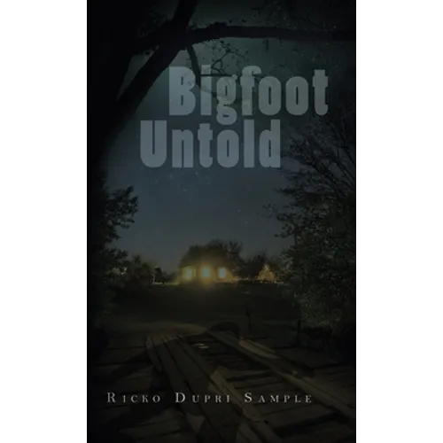 Bigfoot Untold - Hardcover
