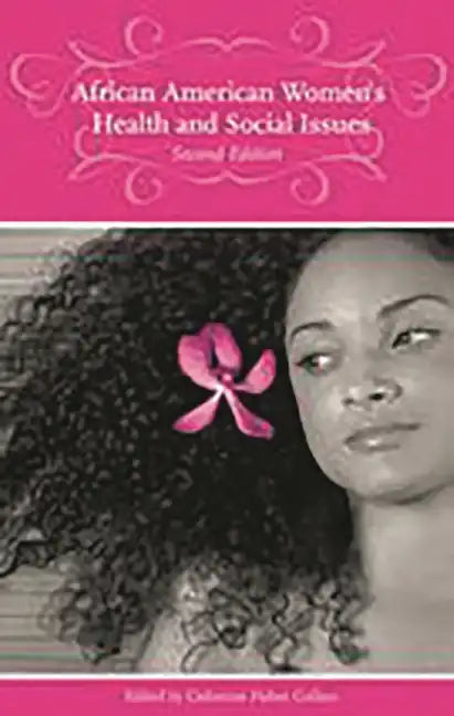 African American Women's Health and Social Issues - Hardcover