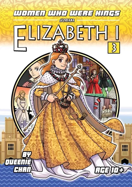 Elizabeth I: A Graphic Novel - Paperback