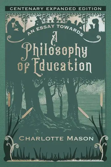 An Essay towards a Philosophy of Education: Centenary Expanded Edition - Paperback