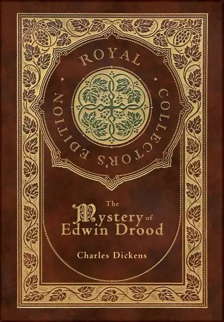The Mystery of Edwin Drood (Royal Collector's Edition) (Case Laminate Hardcover with Jacket) - Hardcover