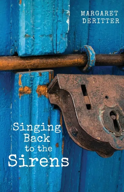 Singing Back to the Sirens - Paperback